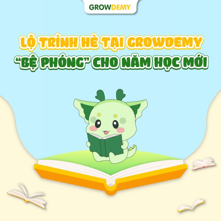 Lộ trình học hè tại Growdemy – Bệ phóng cho năm học mới