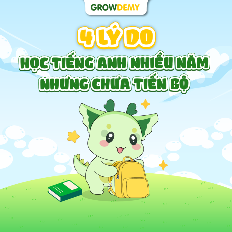4 lý do học tiếng Anh nhiều năm nhưng chưa tiến bộ