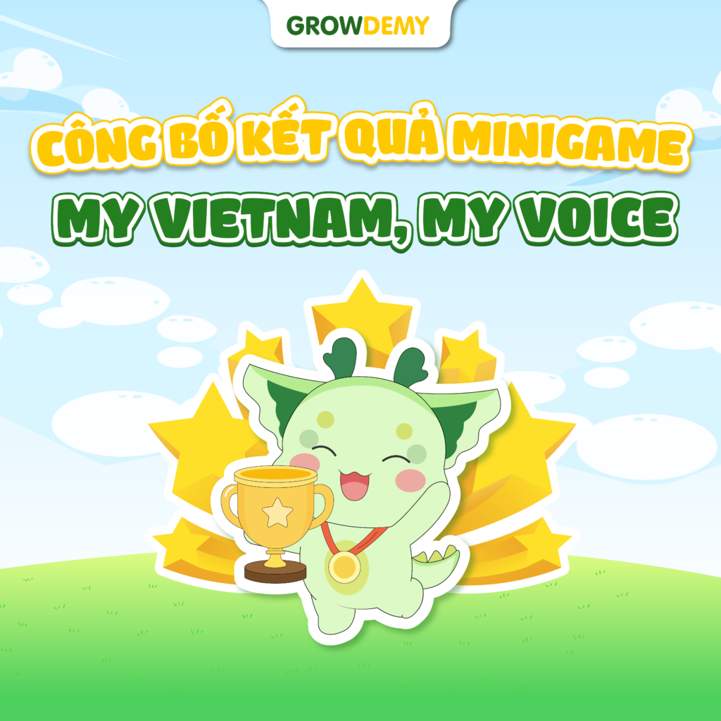 Minigame “My Vietnam, My Voice”: Học sinh Growdemy lan tỏa hình ảnh Việt Nam qua tiếng Anh