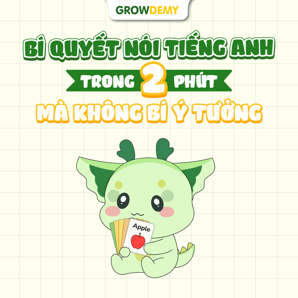 Bí quyết nói tiếng Anh trong 2 phút mà không bí ý tưởng